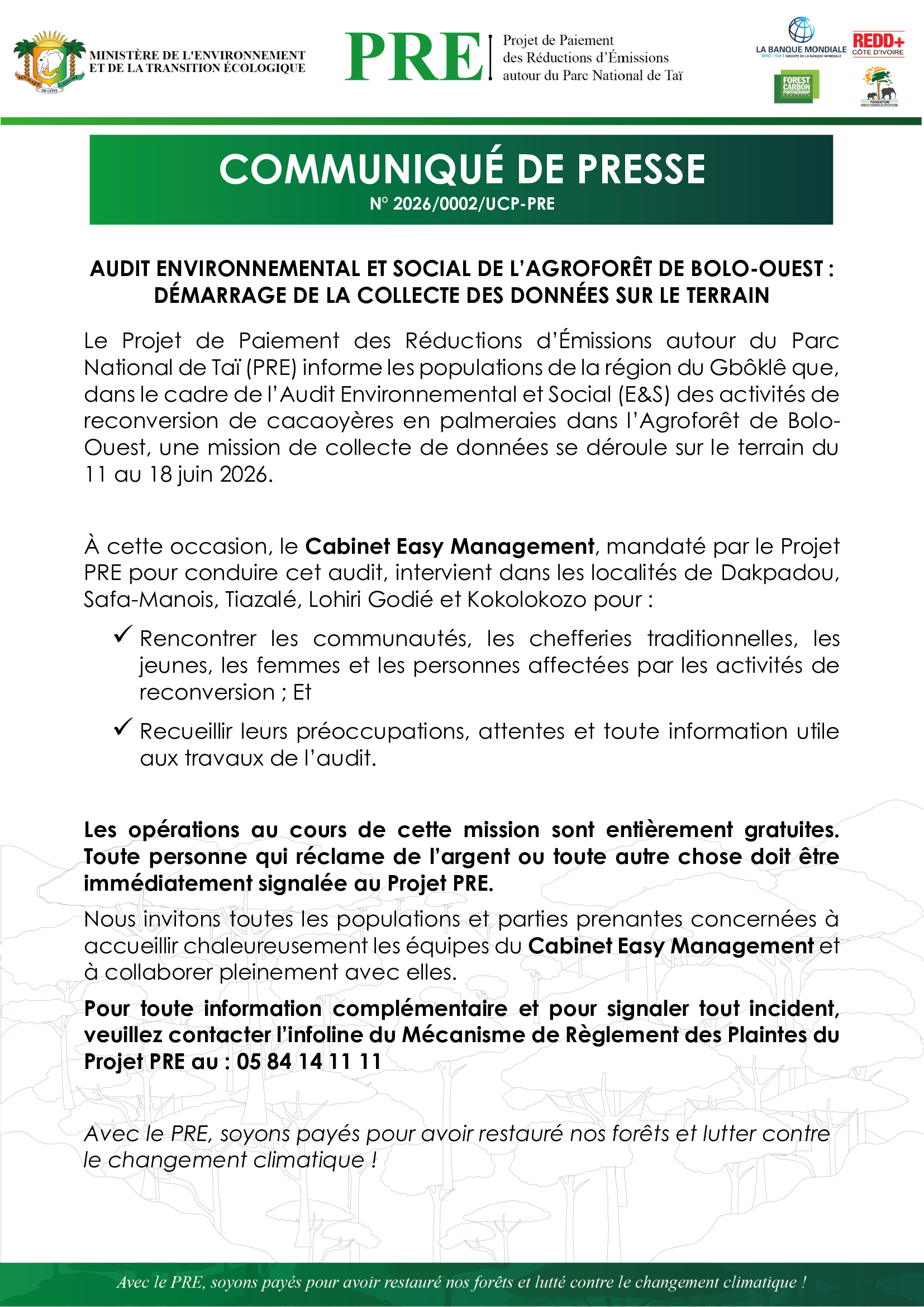 COMMUNIQUÉ DE PRESSE : AUDIT ENVIRONNEMENTAL ET SOCIAL DE L’AGROFORÊT DE BOLO-OUEST : DÉMARRAGE DE LA COLLECTE DES DONNÉES SUR LE TERRAIN